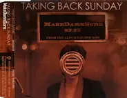 Taking Back Sunday - MakeDamnSure