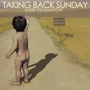 CD - Taking Back Sunday - Where You Want To Be - Digipak