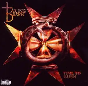 Taking Dawn - Time to Burn