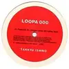 12'' - Takkyu Ishino - Loopa 000