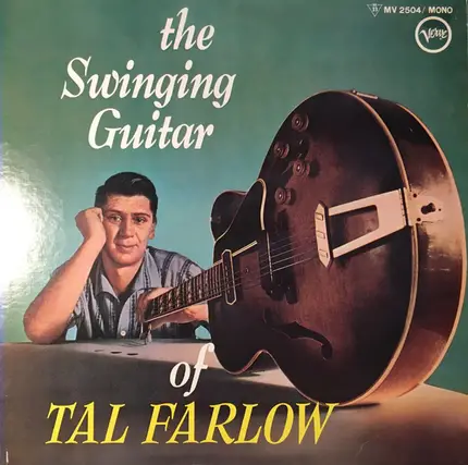Tal Farlow - The Swinging Guitar of Tal Farlow