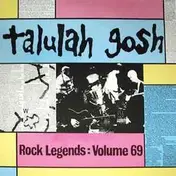 Talulah Gosh - Rock Legends: Volume 69