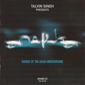 Talvin Singh - Anokha (Soundz Of The Asian Underground)