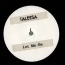 12inch Vinyl Single - Taleesa - Let Me Be