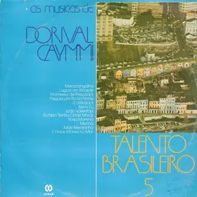 Talento Brasileiro - As Musicas De Dorival Caymmi