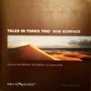 CD - Tales In Tones Trio - Sub Surface - Cardboard Sleeve