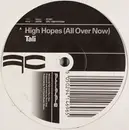 12'' - Tali - High Hopes (All Over Now)