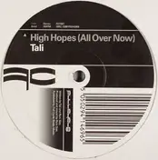Tali - High Hopes (All Over Now)