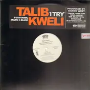 Talib Kweli - I Try