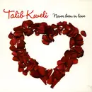 12'' - Talib Kweli - Never Been In Love