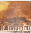 12'' - Talib Kweli & Hi-Tek - Move Somethin' - Still sealed