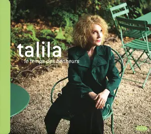 TALILA - Le temps des bonheurs