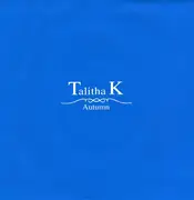 7inch Vinyl Single - Talitha K - Autumn