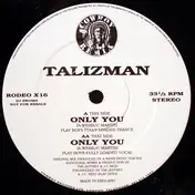 Talizman - Only You