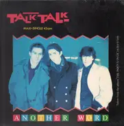 Talk Talk - Another Word