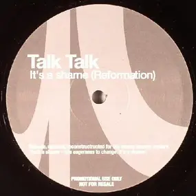 Talk Talk - It's A Shame
