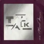 Talk Talk - Mirror Man