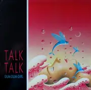 12inch Vinyl Single - Talk Talk - Dum Dum Girl