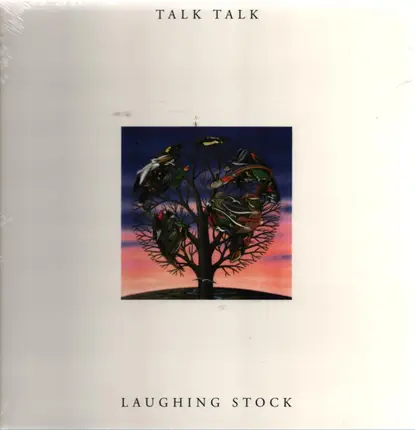 Talk Talk - Laughing Stock