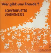 Talk About - Wer Gibt Uns Freude