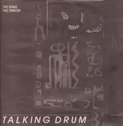 Talking Drum - The Song The Dancer