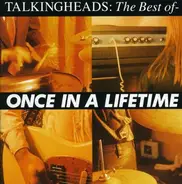 Talking Heads - Once In A Lifetime - The Best Of