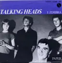 7inch Vinyl Single - Talking Heads - I Zimbra