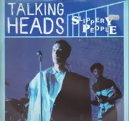 Talking Heads - Slippery People / Naive Melody
