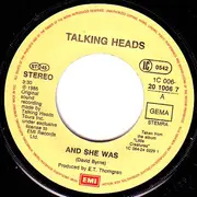 7inch Vinyl Single - Talking Heads - And She Was