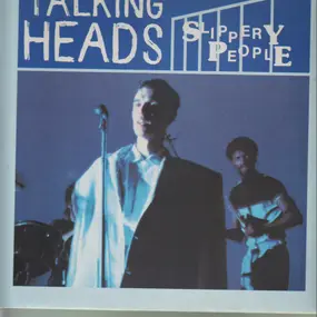 Talking Heads - Slippery People