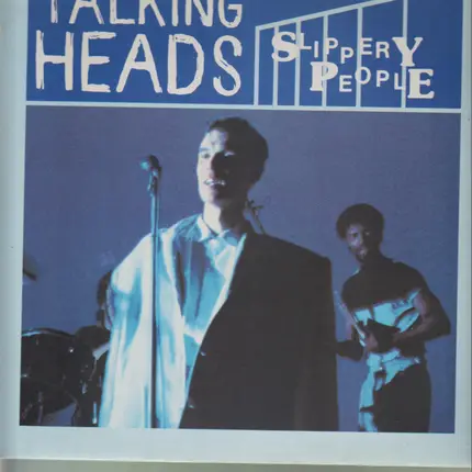 Talking Heads - Slippery People