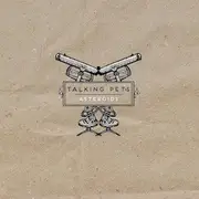 7inch Vinyl Single - Talking Pets - Asteroids - Numbered