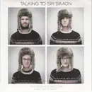 7inch Vinyl Single - Talking To Sir Simon - Take Your Time, Valentine / Send Me An Angel