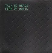 Talking Heads - Fear of Music