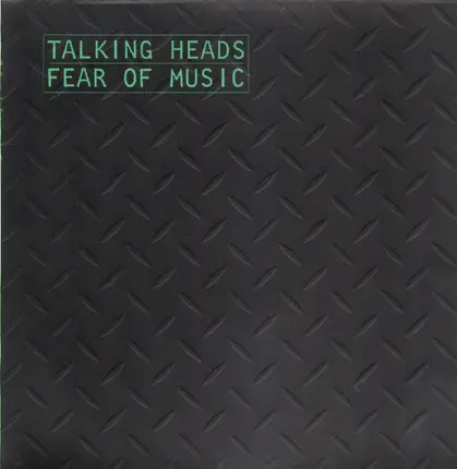 Talking Heads - Fear of Music