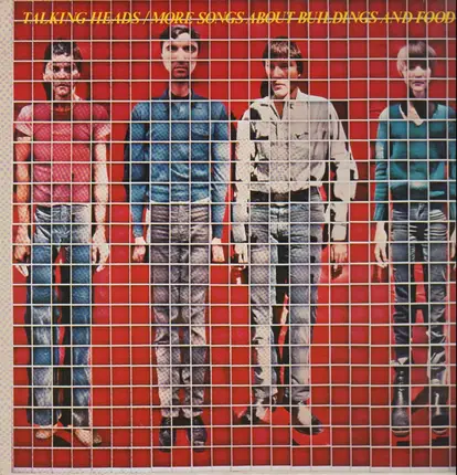 Talking Heads - More Songs About Buildings and Food