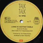 12'' - Talk Talk - Living In Another World