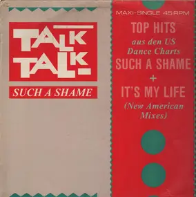 Talk Talk - Such A Shame