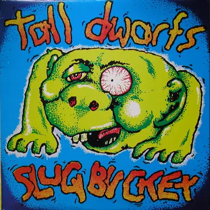 Tall Dwarfs - Slugbuckethairybreathmonster