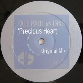 Tall Paul vs INXS - Precious Heart