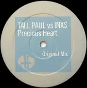 12'' - Tall Paul vs. INXS - Precious Heart