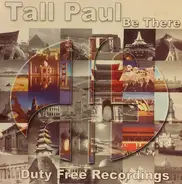 Tall Paul - Be There