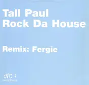 Tall Paul - Rock Da House