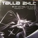 12'' - Talla 2XLC - Can You Feel The Silence