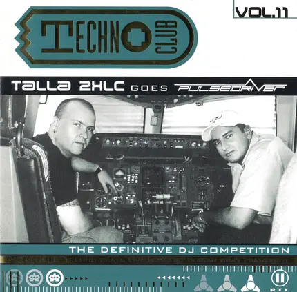 Talla 2XLC Goes Pulsedriver - Techno Club Vol. 11