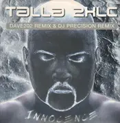 12inch Vinyl Single - Talla 2XLC - Innocence (Dave202 Remix & DJ Precision Remix)