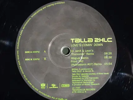 Talla 2XLC - Love's Comin' Down
