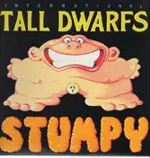 Tall Dwarfs - Stumpy