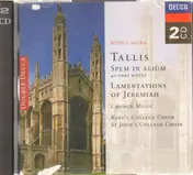 Tallis - Spem in Alium / Lamentations of Jeremiah