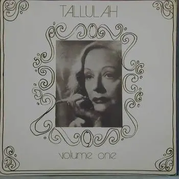 Tallulah - Volume One